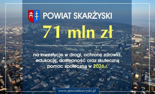 Bezpieczniej, nowocześniej, bliżej mieszkańców – plany inwestycyjne Zarządu Powiatu na 2026 rok