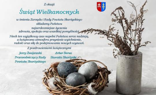 Życzenia wielkanocne od Zarządu i Rady Powiatu 