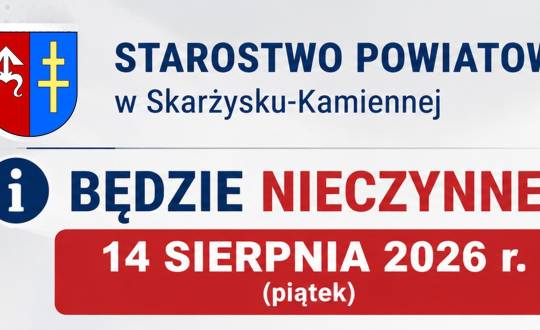 W piątek 14 sierpnia Starostwo Powiatowe w Skarżysku-Kamiennej będzie nieczynne 