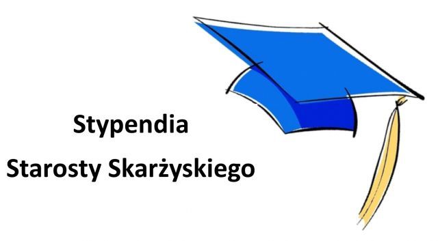 Ilustracja przedstawiajaca czapke  absolwenta podpisana Stypendia starosty Skarżyskiego