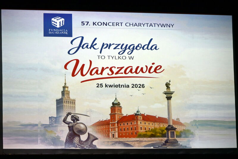 57. Koncert Charytatywny Fundacji Daj Szansę